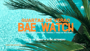 Read more about the article BAE WATCH – Quartas de Verão na Discoteca